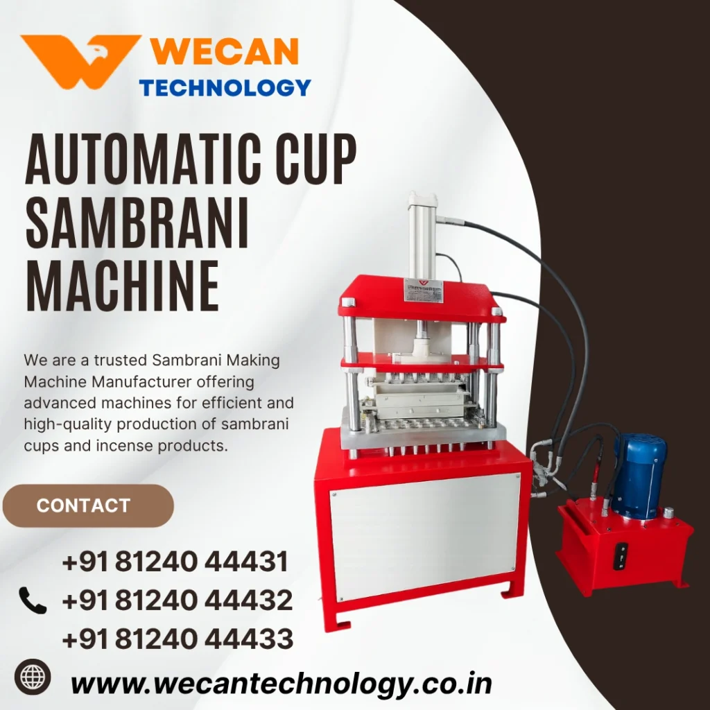 Automatic Cup Sambrani Machines Manufacturer - Wecan Technology 1 Automatic Cup Sambrani Machines Manufacturer